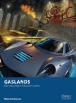 Gaslands: Post-Apocalyptic Vehicular Combat