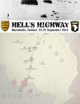 Hell's Highway: Mariaheide, Holland 22-23 September 1944