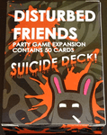 Disturbed Friends: Suicide Deck