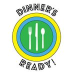 Dinner's Ready!