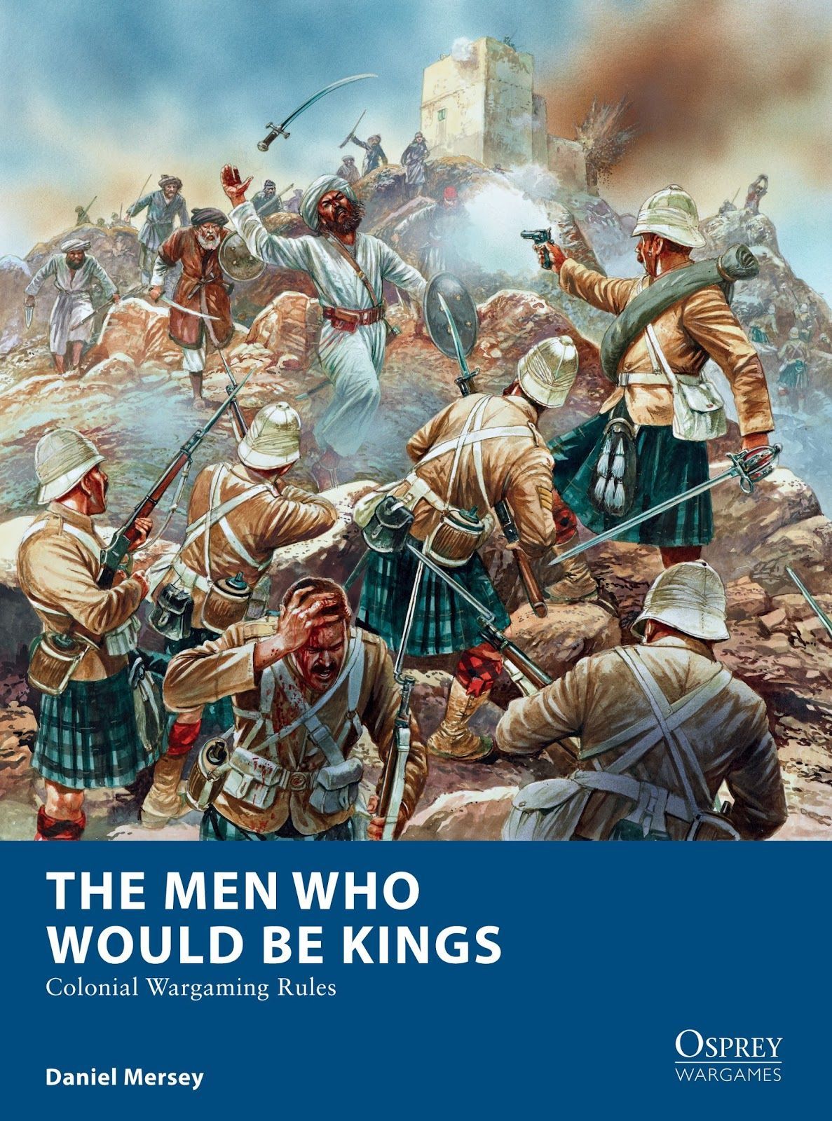 The Men Who Would Be Kings: Colonial Wargaming Rules box art