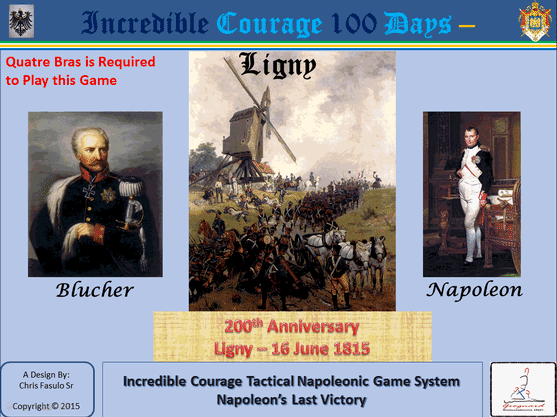 Incredible Courage 100 Days: Ligny box art