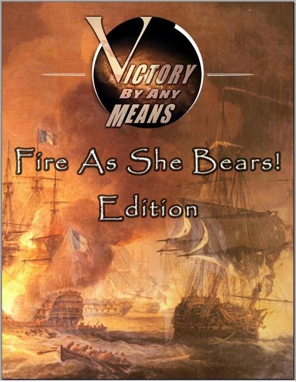 Victory by Any Means: Fire As She Bears Edition doboz
