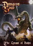 Dungeon Saga: The Tyrant of Halpi