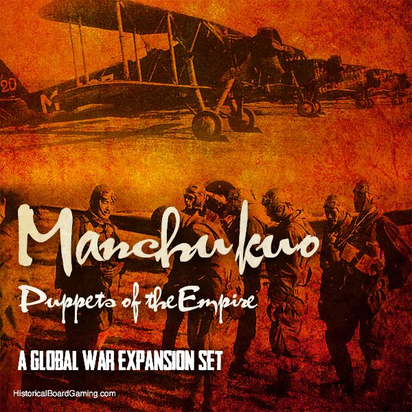 Global War 1936-1945: Manchuko – Puppets of the Empire box art