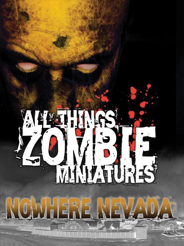Coperta All Things Zombie: Miniatures – Nowhere Nevada