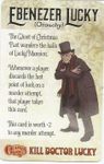 Kill Doctor Lucky: Ebenezer Lucky Promo Card