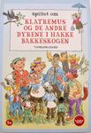 Spillet om Klatremus og de andre dyrene i Hakkebakkeskogen
