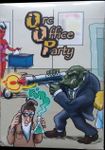 Orc Office Party