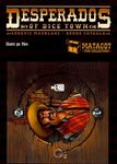 Desperados of Dice Town: Tuco Promo Character