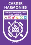 Carder Harmonies: A Set Building Card Game From La Dispute