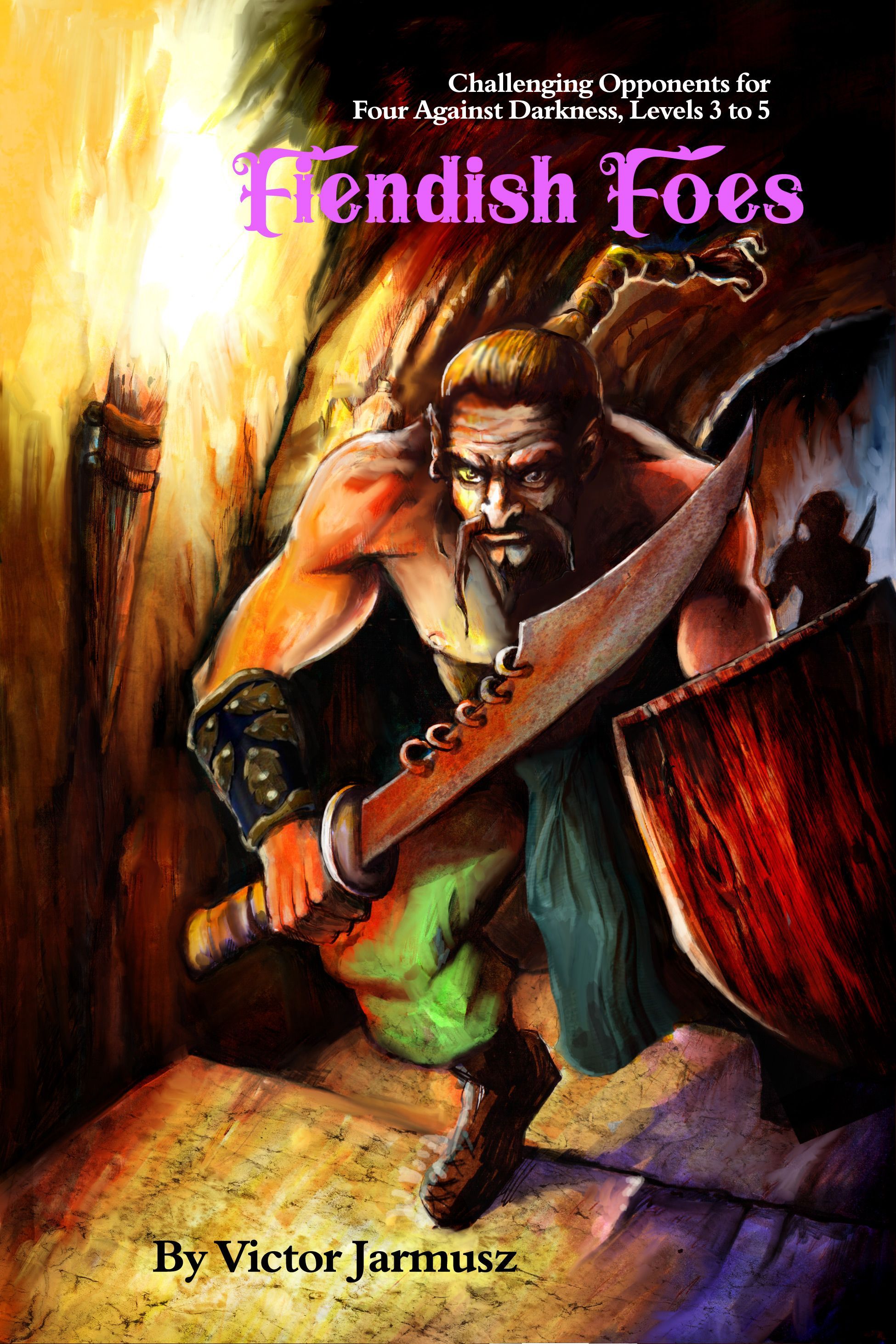 Fiendish Foes: Challenging Opponents for Four Against Darkness box art