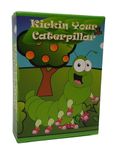 Kickin' Your Caterpillar