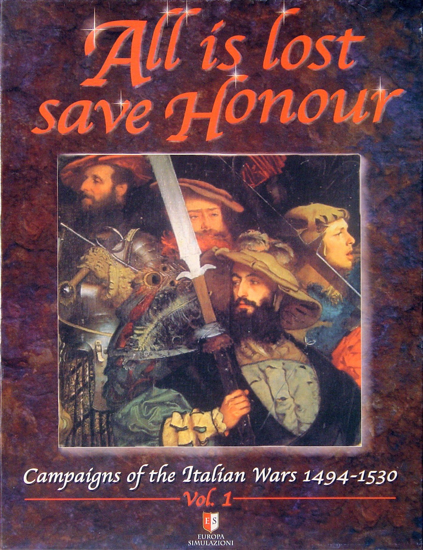 All is lost save Honour: Campaigns of the Italian Wars 1494-1530 – Vol.1 doboz