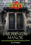Murder at Farthingay Manor