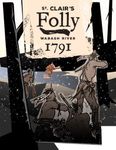 St. Clair's Folly: The Battle of the Wabash River, 1791