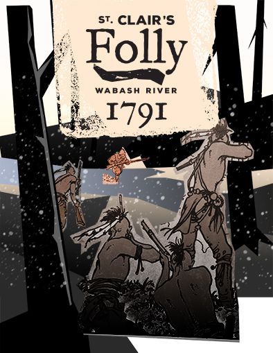 St. Clair's Folly: The Battle of the Wabash River, 1791 box art