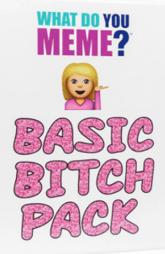 What Do You Meme?: Basic Bitch Pack doboz