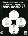 Star Fleet Battles: Commander's SSD Book #5