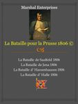 La Bataille pour la Prusse 1806