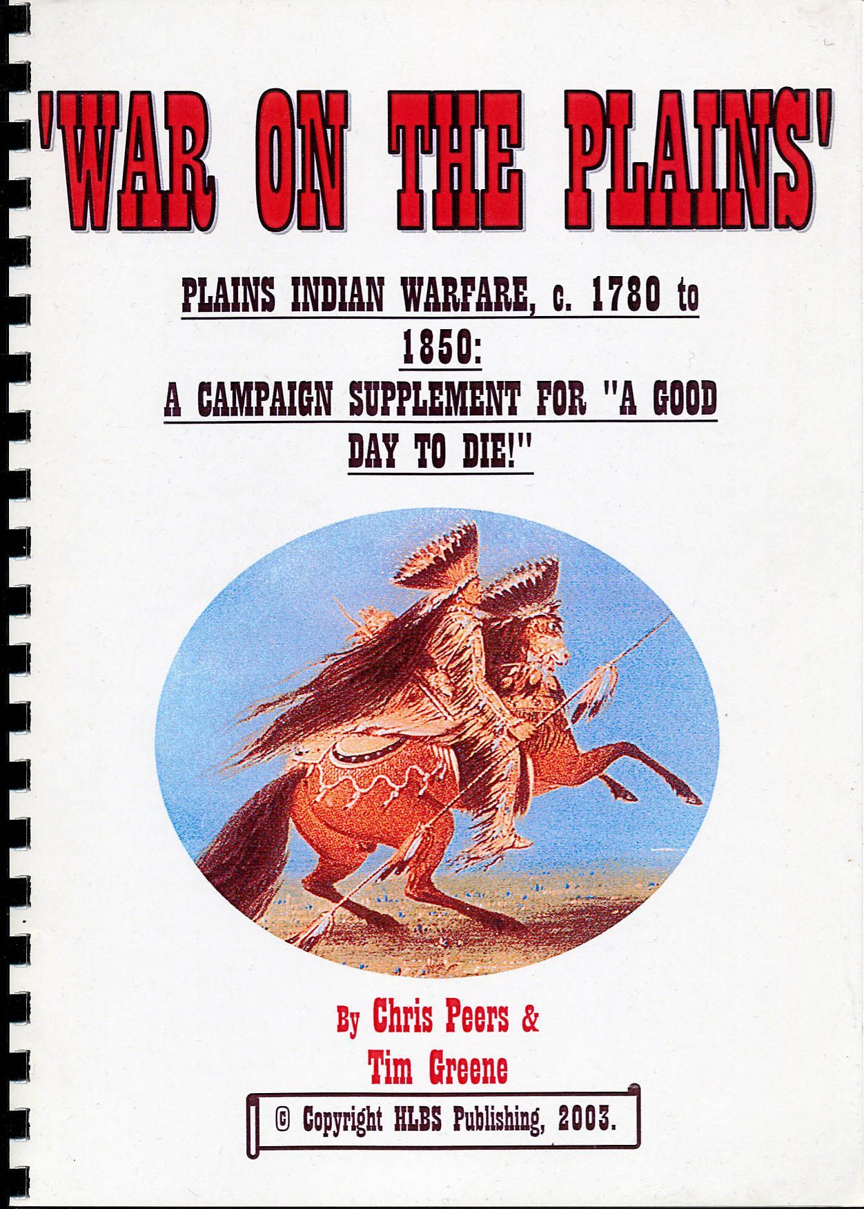 War on the Plains: A Campaign Supplement for A Good Day to Die doboz
