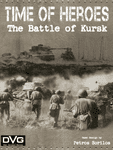 A Time of Heroes: The Battle of Kursk