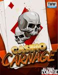 All Things Zombie: Casino Carnage