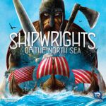 Shipwrights of the North Sea (Second Edition)