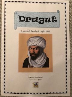 DRAGUT: The sack of Rapallo July 4th 1549 doboz