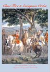 Close Fire & European Order: The Field of Battle – 1700-1720