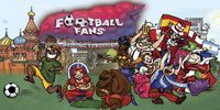 FootballFans: Welcome to Russia