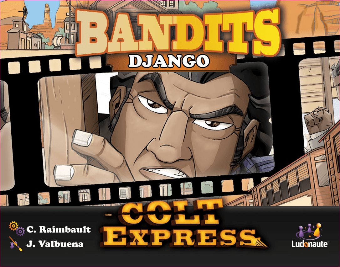 Coperta Colt Express: Bandits – Django