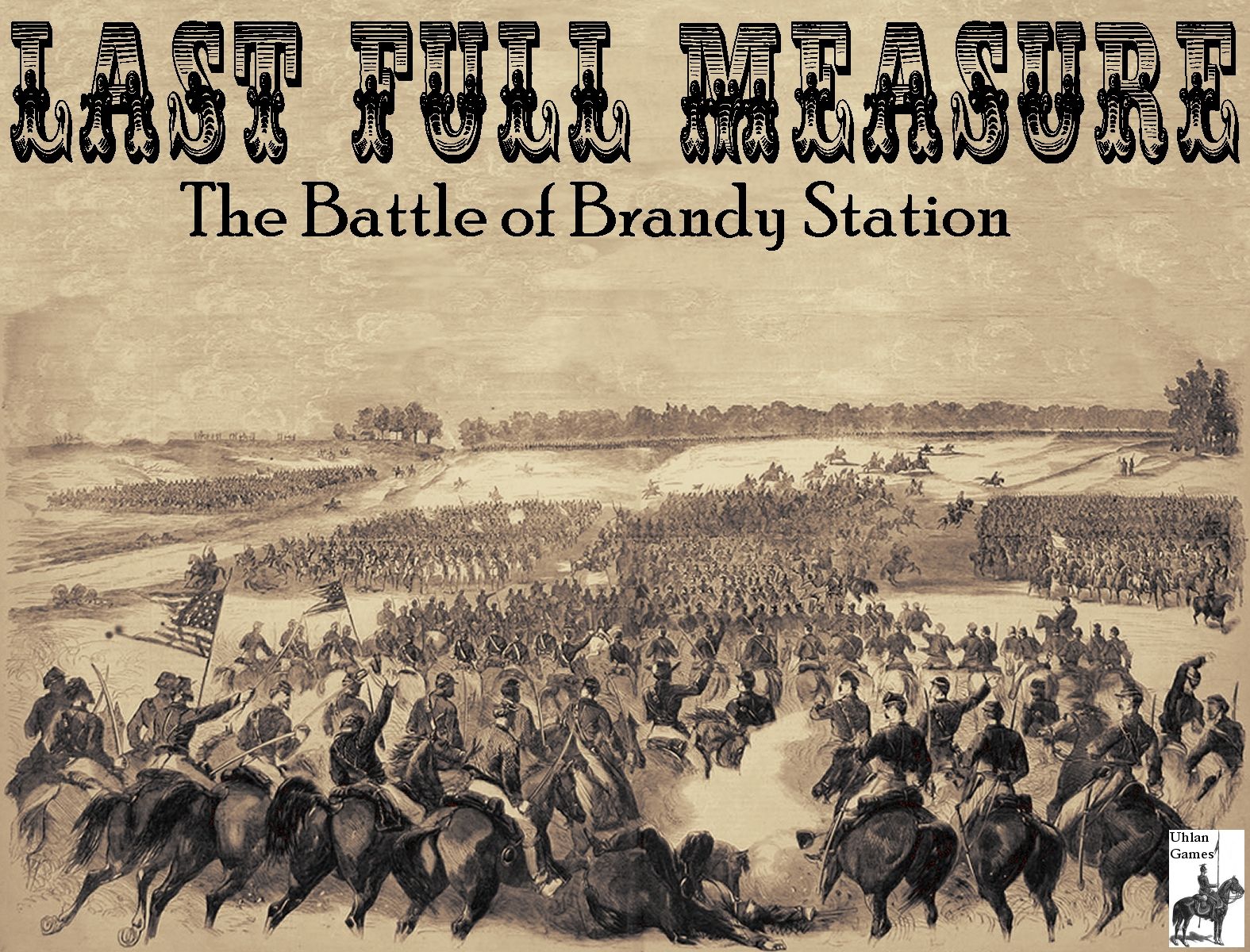 Last Full Measure: The Battle of Brandy Station box art