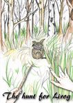 The Hunt for Lirog