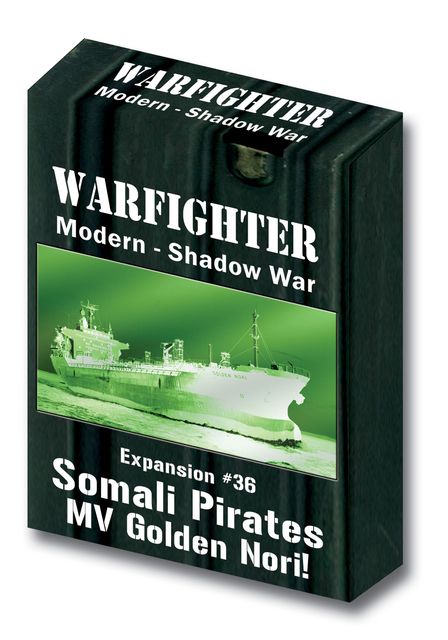 Coperta Warfighter Shadow War: Expansion #36 – Somali Pirates: MV Golden Nori