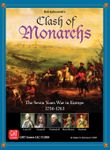 Clash of Monarchs: The Seven Years War in Europe 1756-1763