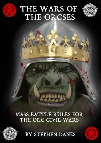 The War of the Orcses: Mass Battle Rules for the Orc Civil Wars box art