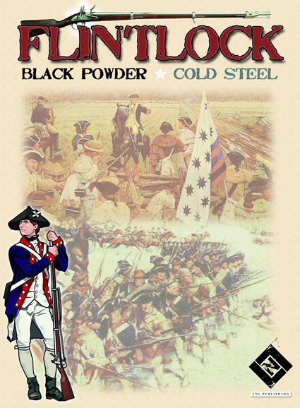 Coperta Flintlock: Black Powder, Cold Steel - Volume I: Carolina Rebels