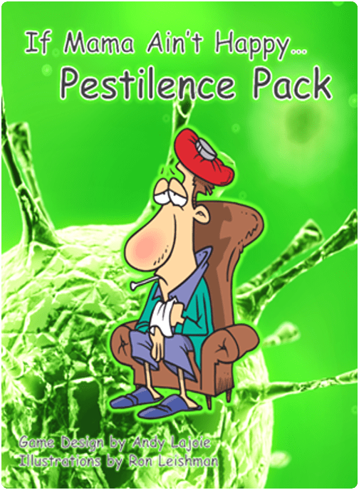 If Mama Ain't Happy...: Pestilence Pack box art