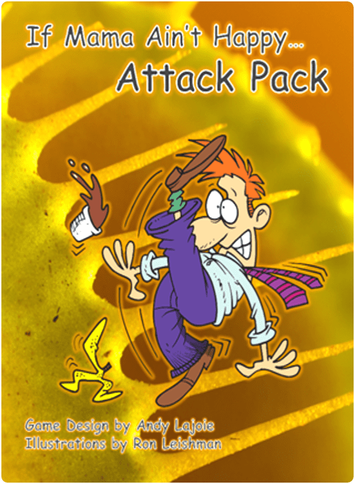If Mama Ain't Happy...: Attack Pack box art