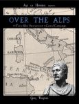 Age of Hannibal: Over the Alps – 15 Punic War Scenarios & 1 Grand Campaign