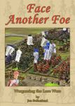 Face Another Foe: Wargaming the Lace Wars