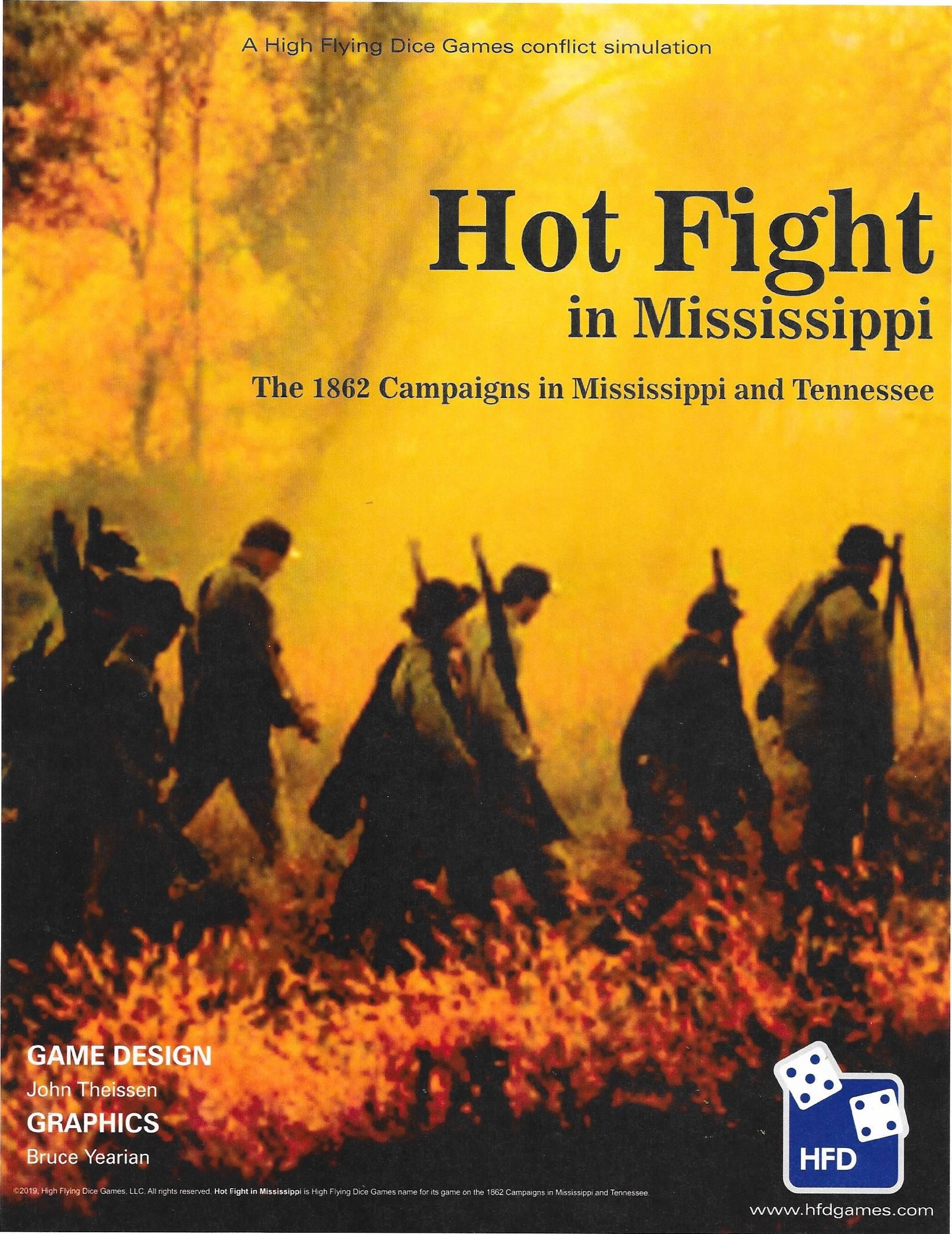Coperta Hot Fight in Mississippi: The 1862 Campaigns in Mississippi and Tennessee