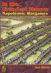 In the Grandest Manner: Napoleonic Wargames