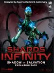 Shards of Infinity: Shadow of Salvation
