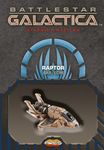 Battlestar Galactica: Starship Battles – Raptor (SAR/ECM)