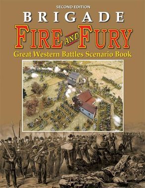 Brigade: Fire and Fury (2nd Edition) – Great Western Battles Scenario Book box art