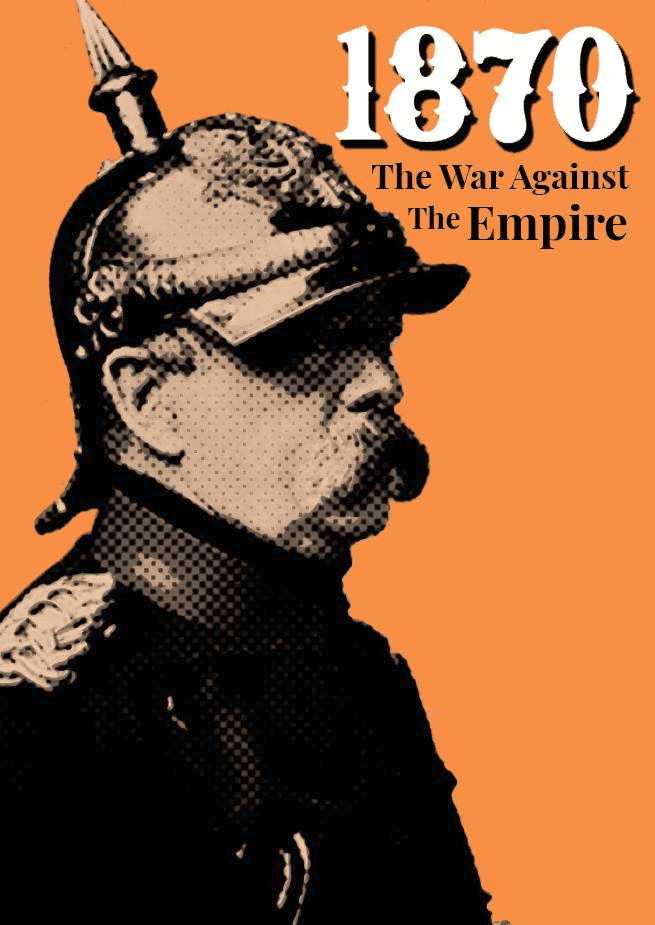 Coperta 1870: The War Against the Empire