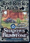 Shadows of Brimstone: Red Rock Gulch Game Supplement