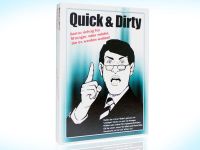 Quick & Dirty